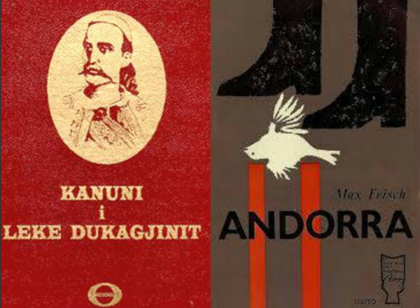 “Kanuni i Lekë Dukagjinit” gjermanisht dhe “Andorra” e Max Frisch-it shqip
